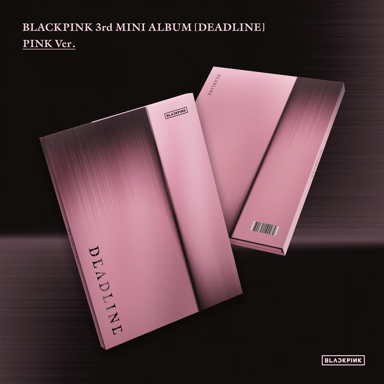 BLACKPINK - 3rd MINI ALBUM - DEADLINE